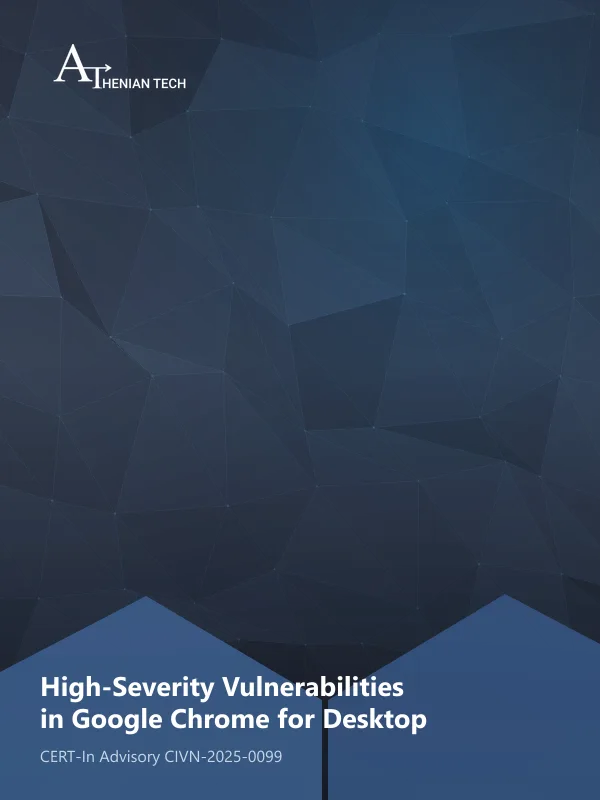 Cover of High-Severity Vulnerabilities in Google Chrome for Desktop